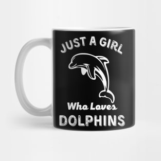 Juste une fille qui aime les dauphins Sticker Mug